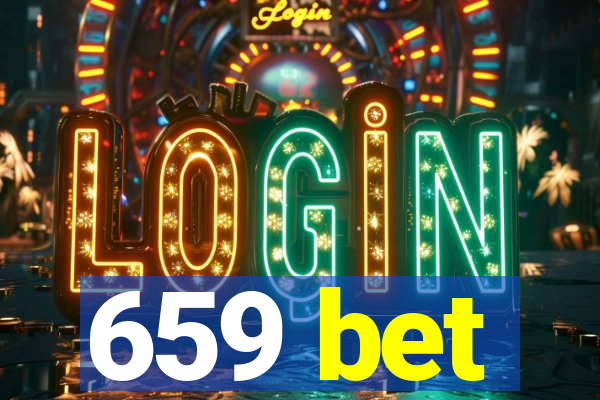 659 bet